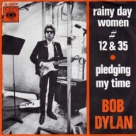 Rainy Day Women #12 & 35