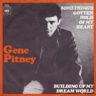 Something's Gotten Hold of My Heart