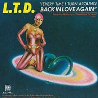 (Every Time I Turn Around) Back In Love Again