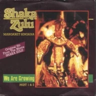 We Are Growing (Shaka Zulu)