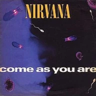 Come as You Are
