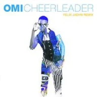 Cheerleader (Felix Jaehn Remix)