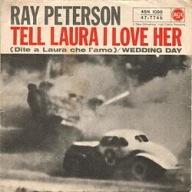 Tell Laura I Love Her