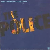 Don't Stand So Close to Me